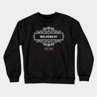 Dog Moms - Bolognese Crewneck Sweatshirt